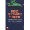 Deseo de combate y muerte