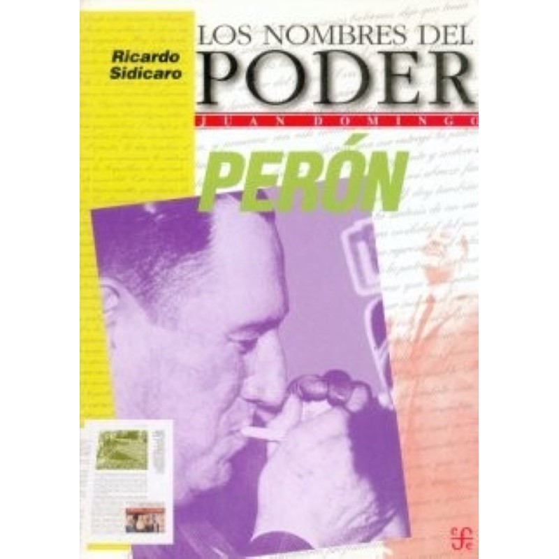 Juan Domingo Perón: La Paz y la Guerra
