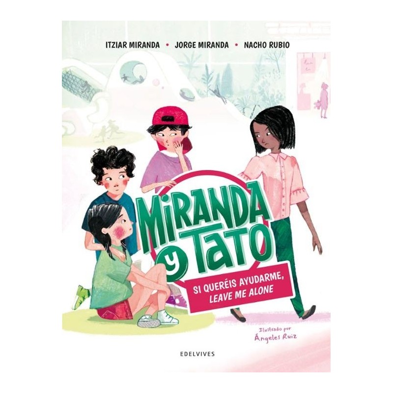 Si queréis ayudarme, leave me alone