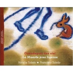 La Muerte pies ligeros. Guendaguti sisi