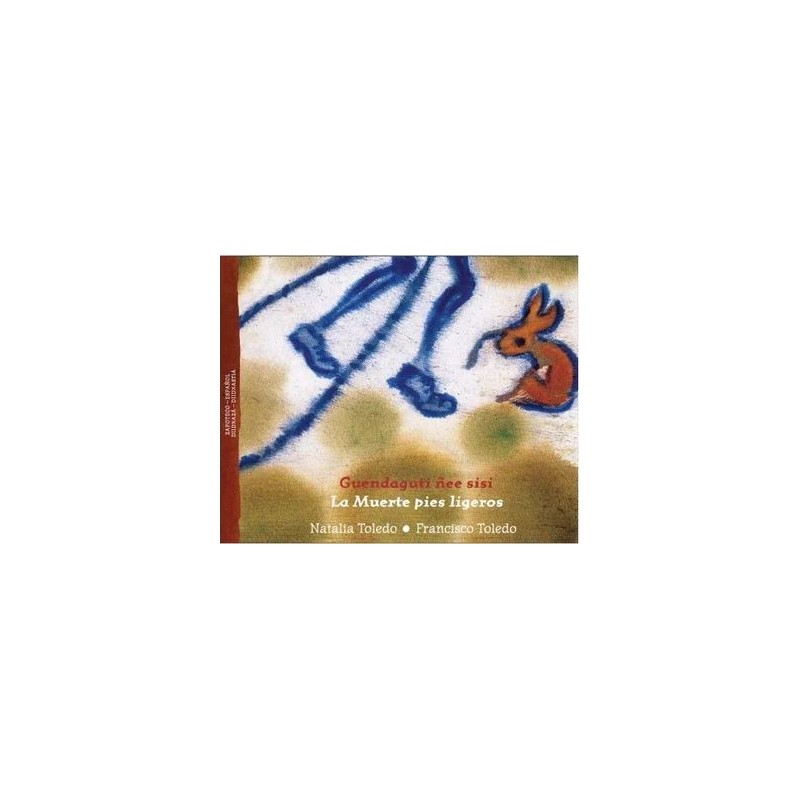 La Muerte pies ligeros. Guendaguti sisi