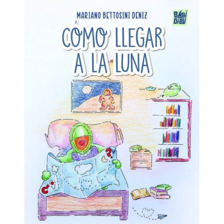 Cómo llegar a la luna