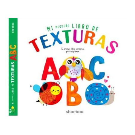 Mi Pequeño libro de Texturas A B C