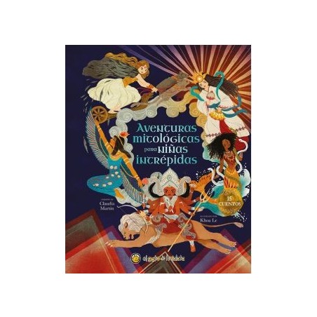 Aventuras mitológicas para niñas intrépi