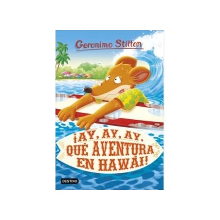 ¡Ay, ay, ay, qué aventura en Hawái!