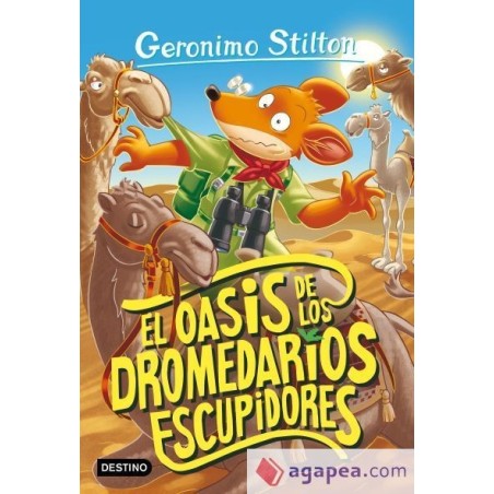 El oasis de los dromedarios escupidores