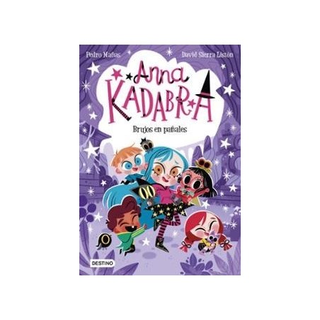 Anna Kadabra 12. Brujos en pañales