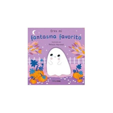 Eres mi fantasma favorito. Libro de cart