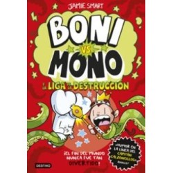 Boni vs. Mono 3. Boni vs. Mono y la Liga