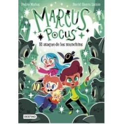 Marcus Pocus 7. El ataque de los munchin