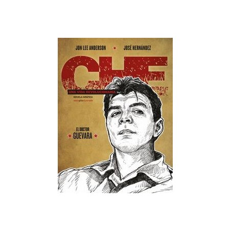 Che: una vida revolucionaria novela gráfica