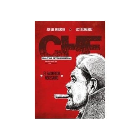 Che, una vida revolucionaria III