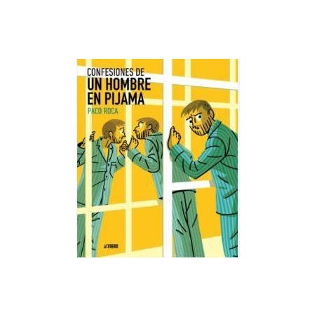 Confesiones de un hombre en pijama