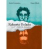 Roberto Bolaño. Estrella distante