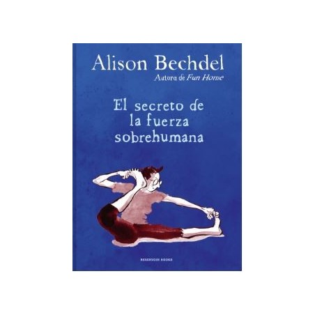 El secreto de la fuerza sobrehumana