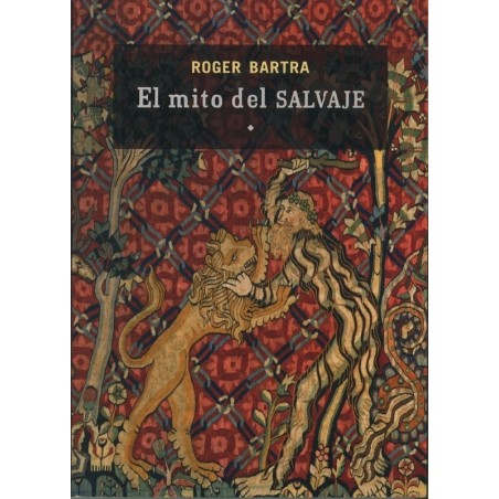 El mito del salvaje