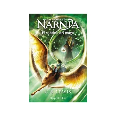 Las crónicas de Narnia: El sobrino del m