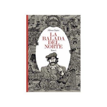 La balada del norte. Tomo 1