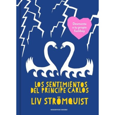 Los sentimientos del Príncipe Carlos