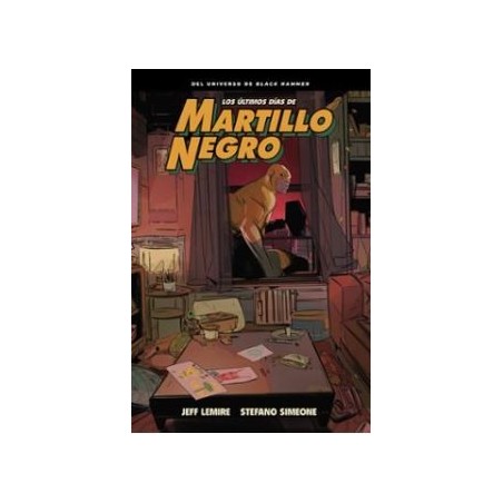 Los últimos días de Martillo Negro