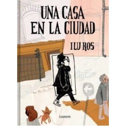 Una casa en La Ciudad