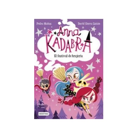 Anna Kadabra 8. El festival de brujería