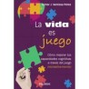 La vida es juego