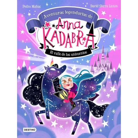 Anna Kadabra. Aventuras legendarias 1. E