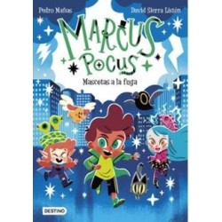 Marcus Pocus 5. Mascotas a la fuga