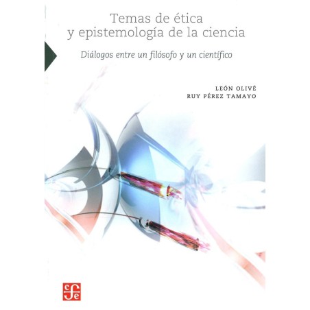Temas de ética y epistemología de la ciencia