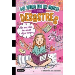 Mi vida en el insti y otros desastres 2.