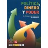 Política, dinero y poder. Un dilema para las democracias de las Américas