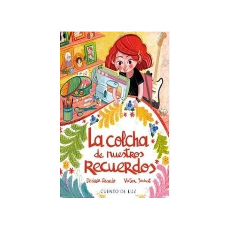 La colcha de nuestros recuerdos