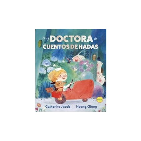 Soy Doctora de cuentos de hadas