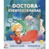 Soy Doctora de cuentos de hadas