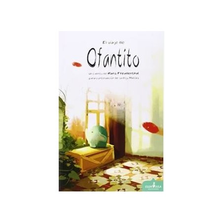 El viaje de Ofantito