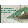 La sabiduría de los pueblos indígenas