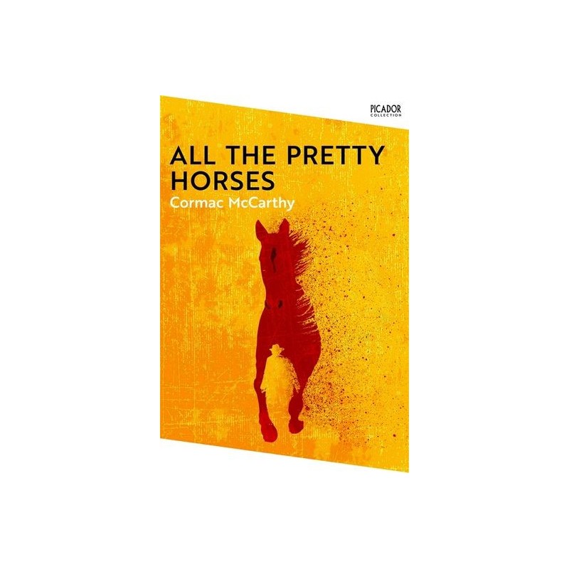 All the Pretty Horses