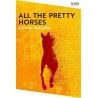 All the Pretty Horses