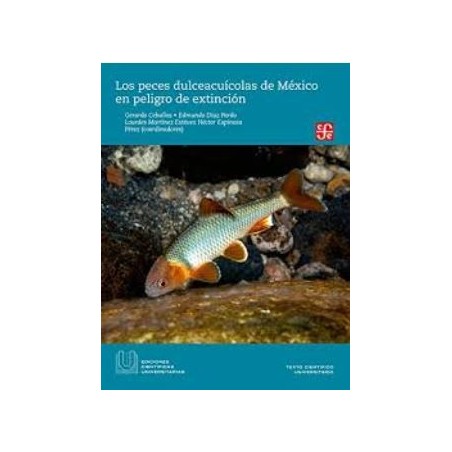 Los peces dulceacuícolas de México en peligro de extinción
