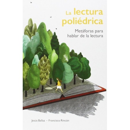 La lectura poliédrica