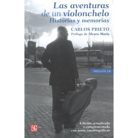 Las aventuras de un violonchelo: historia y memorias