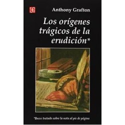 Los orígenes trágicos de la erudición
