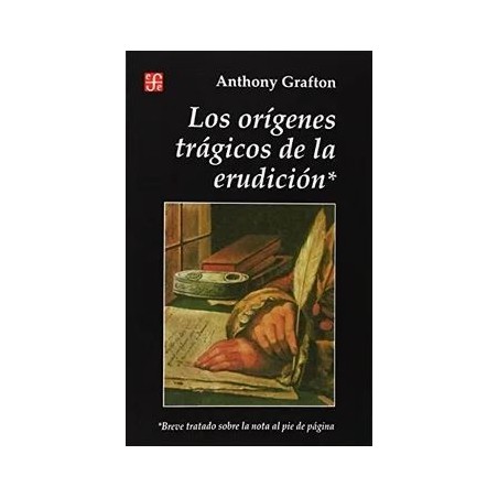 Los orígenes trágicos de la erudición