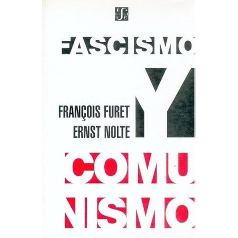 Fascismo y comunismo.