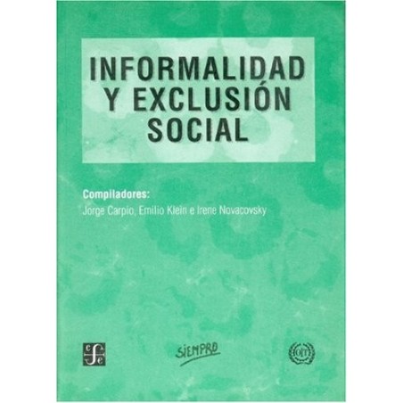 Informalidad y exclusión social.