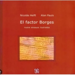 El factor Borges: nueve ensayos ilustrados