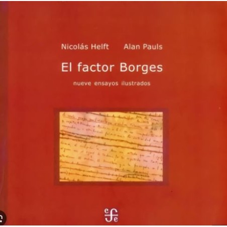 El factor Borges: nueve ensayos ilustrados