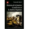 Historias de la frontera: el cautiverio en la América hispánica.