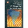 El cono sur. Una historia común